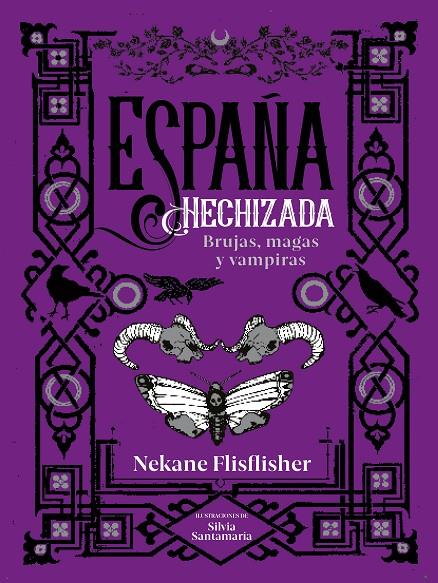 España hechizada | 9788418483134 | Flisflisher, Nekane | Librería Castillón - Comprar libros online Aragón, Barbastro