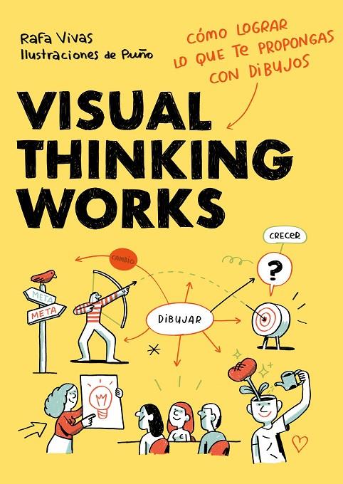 Visual Thinking Works | 9788418260698 | Vivas, Rafa/Puño | Librería Castillón - Comprar libros online Aragón, Barbastro