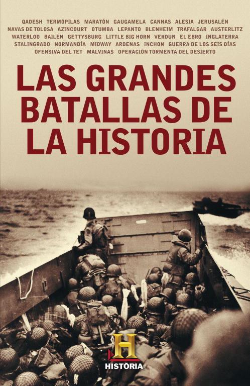 GRANDES BATALLAS DE LA HISTORIA, LAS | 9788401389764 | CANAL HISTORIA | Librería Castillón - Comprar libros online Aragón, Barbastro