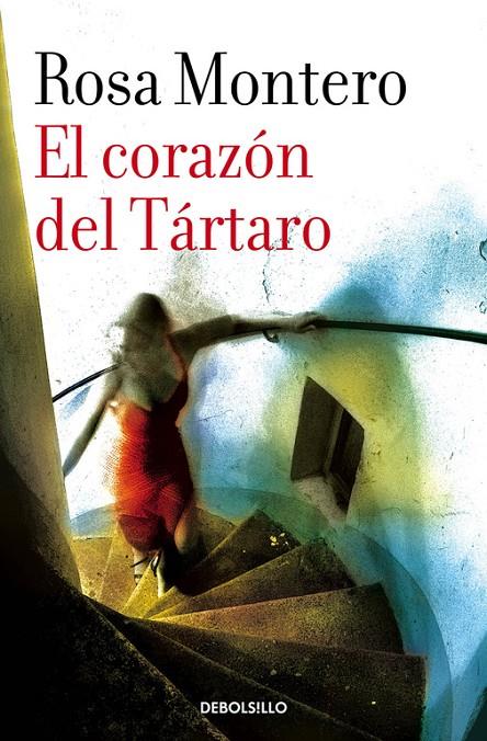 El corazón del Tártaro | 9788490629215 | MONTERO, ROSA | Librería Castillón - Comprar libros online Aragón, Barbastro