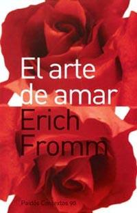 ARTE DE AMAR, EL (PAIDOS CONTEXTOS) | 9788449314971 | FROMM, ERICH | Librería Castillón - Comprar libros online Aragón, Barbastro