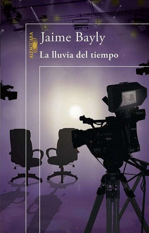 LA LLUVIA DEL TIEMPO | 9788420416298 | Bayly, Jaime | Librería Castillón - Comprar libros online Aragón, Barbastro