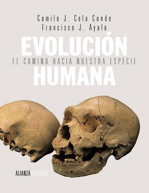 Evolución humana | 9788420678481 | Ayala Carcedo, Francisco José; Cela Conde, Camilo J. | Librería Castillón - Comprar libros online Aragón, Barbastro