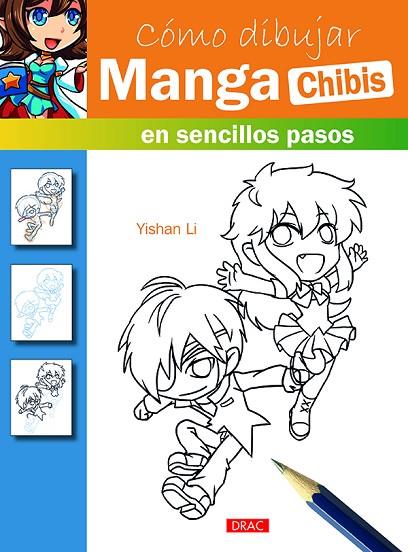 Cómo dibujar Manga. Chibis | 9788498745511 | Li, Yishan | Librería Castillón - Comprar libros online Aragón, Barbastro