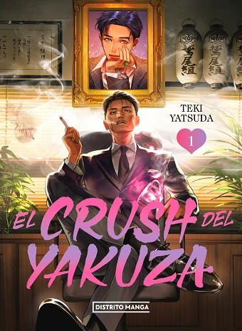 El crush del yakuza 1 | 9788419686459 | TEKI YATSUDA | Librería Castillón - Comprar libros online Aragón, Barbastro
