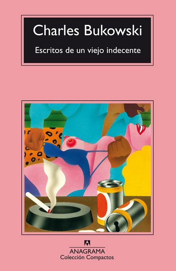 ESCRITOS DE UN VIEJO INDECENTE (COMPACTOS) % | 9788433920881 | BUKOWSKI, CHARLES | Librería Castillón - Comprar libros online Aragón, Barbastro