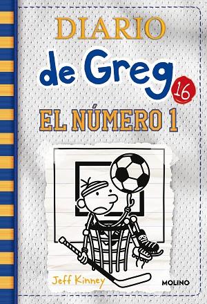 Diario de Greg 16 : El número 1 | 9788427216907 | Kinney, Jeff | Librería Castillón - Comprar libros online Aragón, Barbastro