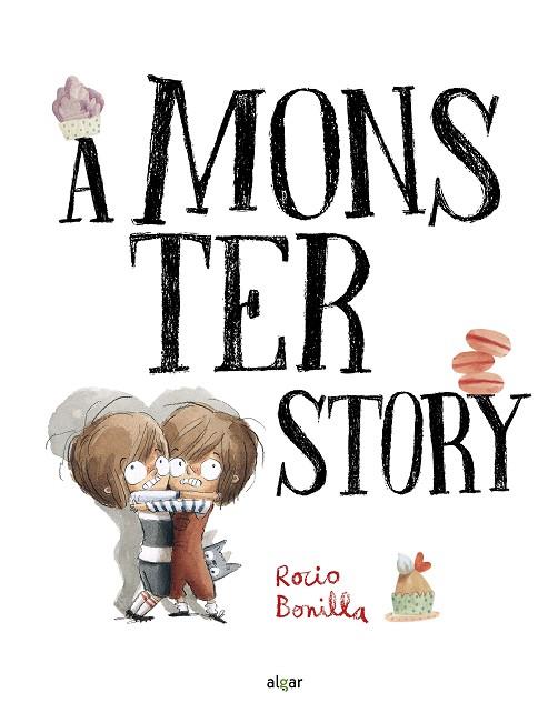 A Monster Story | 9788491427032 | Rocio Bonilla | Librería Castillón - Comprar libros online Aragón, Barbastro