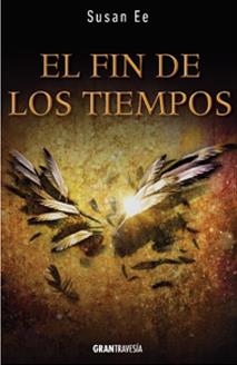El fin de los tiempos | 9788494431043 | Ee, Susan | Librería Castillón - Comprar libros online Aragón, Barbastro