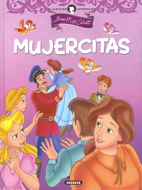 Mujercitas | 9788467768671 | Louisa May Alcott | Librería Castillón - Comprar libros online Aragón, Barbastro