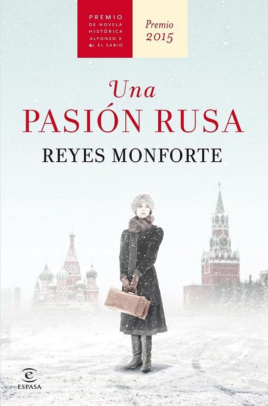 Una pasión rusa | 9788467045178 | Monforte, Reyes | Librería Castillón - Comprar libros online Aragón, Barbastro