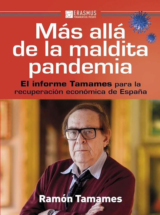 MÁS ALLÁ DE LA MALDITA PANDEMIA | 9788415462743 | TAMAMES, RAMÓN | Librería Castillón - Comprar libros online Aragón, Barbastro