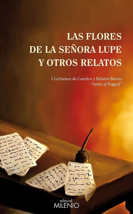 FLORES DE LA SEÑORA LUPE Y OTROS RELATOS, LAS | 9788497433365 | VARIOS AUTORES | Librería Castillón - Comprar libros online Aragón, Barbastro