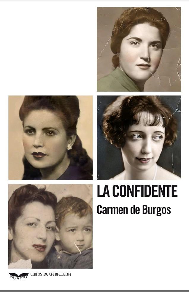 La confidente | 9788483447963 | de Burgos Seguí, Carmen | Librería Castillón - Comprar libros online Aragón, Barbastro