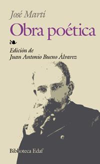 JOSE MARTI. OBRA POETICA | 9788441413481 | MARTI, JOSE (1853-1895) | Librería Castillón - Comprar libros online Aragón, Barbastro