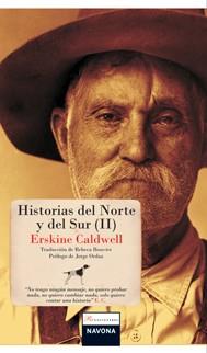 HISTORIAS DEL NORTE Y DEL SUR 2 | 9788492840106 | CALDWELL, ERSKINE | Librería Castillón - Comprar libros online Aragón, Barbastro