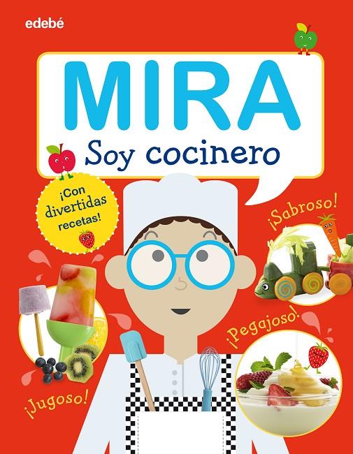 MIRA: SOY COCINERO | 9788468340524 | Varios autores | Librería Castillón - Comprar libros online Aragón, Barbastro