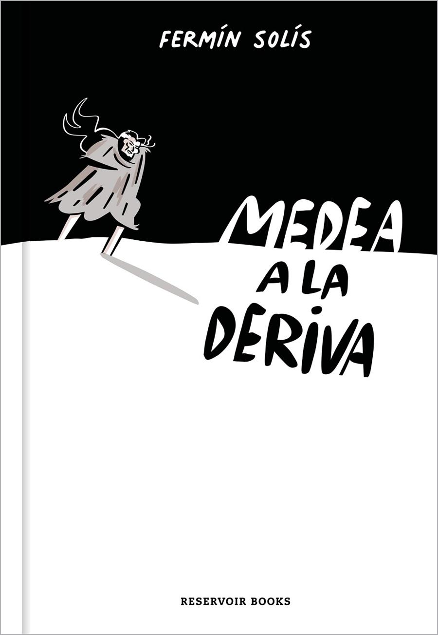 Medea a la deriva | 9788417910242 | Solís, Fermín | Librería Castillón - Comprar libros online Aragón, Barbastro