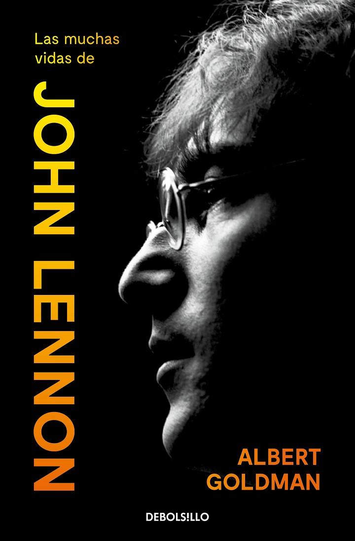 Las muchas vidas de John Lennon | 9788466353243 | Goldman, Albert | Librería Castillón - Comprar libros online Aragón, Barbastro