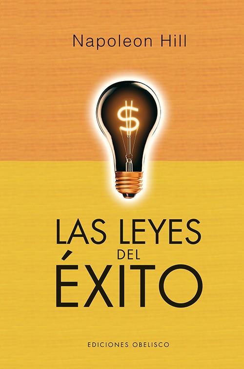 Leyes Del Exito, Las | 9788497779098 | HILL, NAPOLEON | Librería Castillón - Comprar libros online Aragón, Barbastro