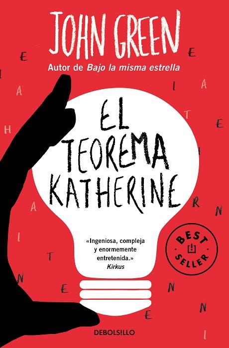 El teorema Katherine | 9788466357050 | Green, John | Librería Castillón - Comprar libros online Aragón, Barbastro