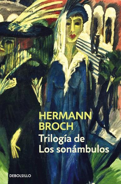Trilogía de Los sonámbulos | 9788490627693 | Broch, Hermann | Librería Castillón - Comprar libros online Aragón, Barbastro