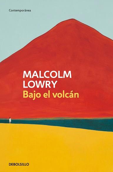 Bajo el volcán | 9788466359849 | Lowry, Malcolm | Librería Castillón - Comprar libros online Aragón, Barbastro