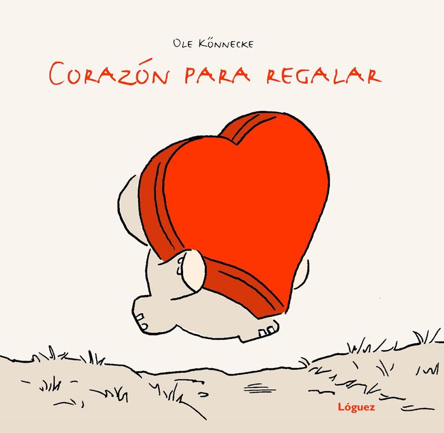 Corazón para regalar | 9788496646797 | Könnecke, Ole | Librería Castillón - Comprar libros online Aragón, Barbastro