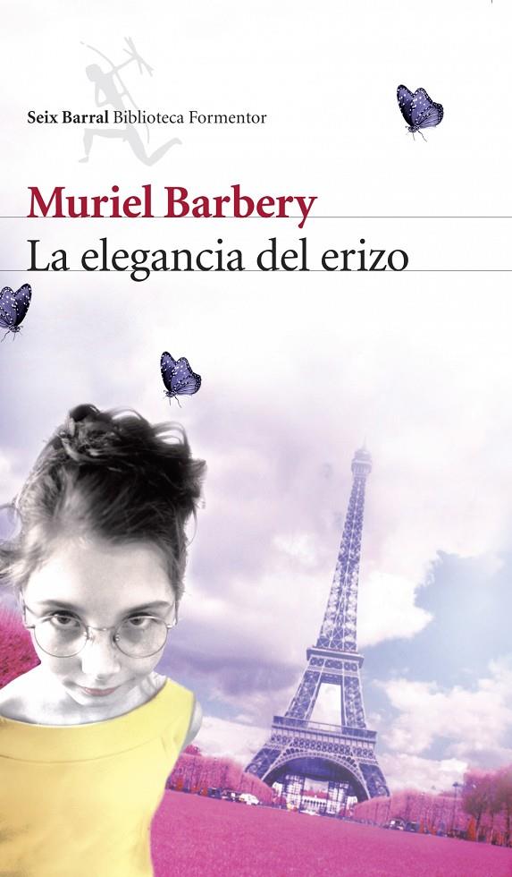 ELEGANCIA DEL ERIZO, LA | 9788432228216 | BARBERY, MURIEL | Librería Castillón - Comprar libros online Aragón, Barbastro