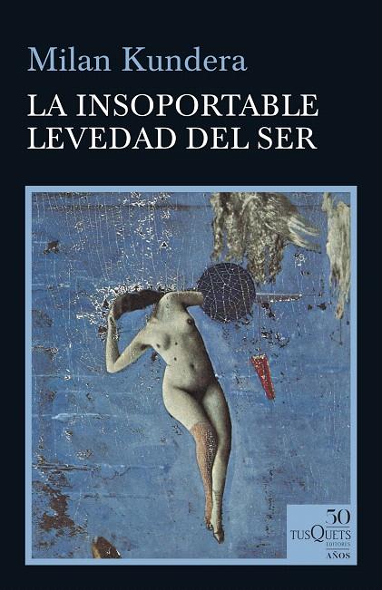 La insoportable levedad del ser | 9788490667026 | Kundera, Milan | Librería Castillón - Comprar libros online Aragón, Barbastro