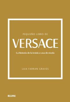 Pequeño libro de Versace | 9788419785237 | Farran Graves, Laia | Librería Castillón - Comprar libros online Aragón, Barbastro