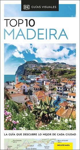 Madeira (Guías Visuales TOP 10) | 9780241626542 | DK | Librería Castillón - Comprar libros online Aragón, Barbastro