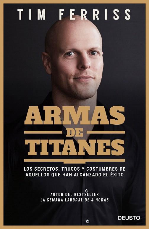 Armas de titanes | 9788423428946 | Ferriss, Tim | Librería Castillón - Comprar libros online Aragón, Barbastro