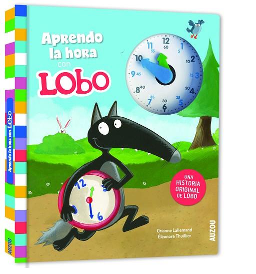 Aprendo la hora con Lobo | 9782733898987 | Lallemand, Orianne | Librería Castillón - Comprar libros online Aragón, Barbastro