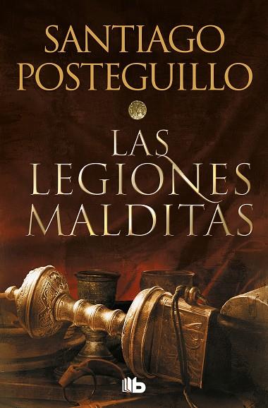 Las legiones malditas (Trilogía Africanus 2) | 9788413143590 | Posteguillo, Santiago | Librería Castillón - Comprar libros online Aragón, Barbastro