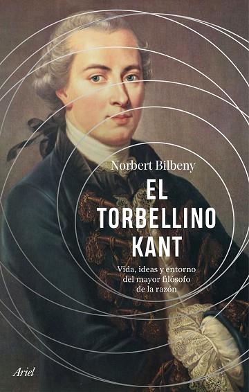 El torbellino Kant | 9788434437487 | Bilbeny, Norbert | Librería Castillón - Comprar libros online Aragón, Barbastro