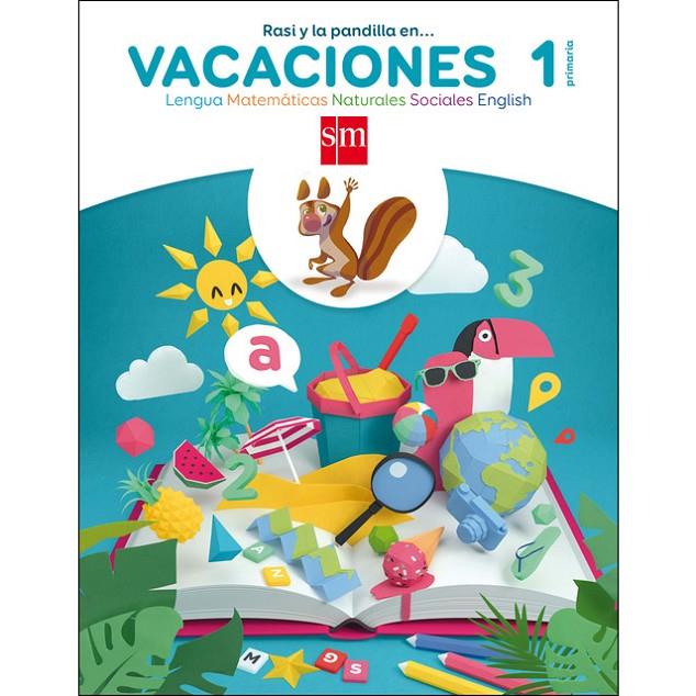VACACIONES 1EP RASI Y LA PANDILLA 2017 | 9788467592566 | VV.AA. | Librería Castillón - Comprar libros online Aragón, Barbastro