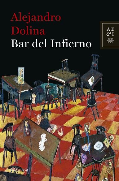 BAR DEL INFIERNO | 9789504914556 | DOLINA, ALEJANDRO | Librería Castillón - Comprar libros online Aragón, Barbastro