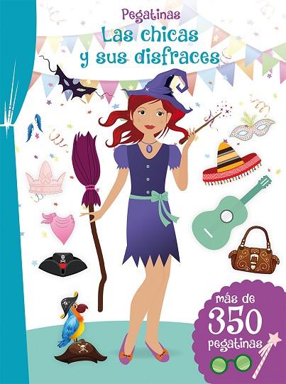 Pegatinas - Las chicas y sus disfraces | 9788491451389 | Varios autores | Librería Castillón - Comprar libros online Aragón, Barbastro