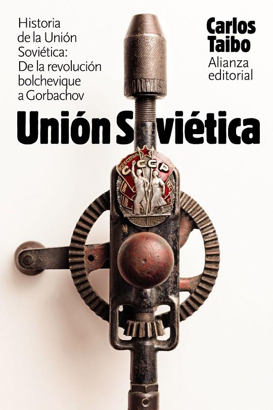 Historia de la Unión Soviética | 9788491813477 | Taibo, Carlos | Librería Castillón - Comprar libros online Aragón, Barbastro