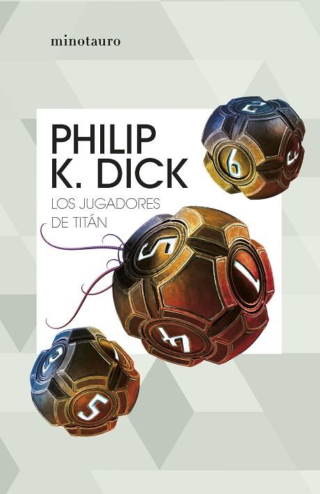 Los jugadores de Titán | 9788445012468 | Dick, Philip K. | Librería Castillón - Comprar libros online Aragón, Barbastro