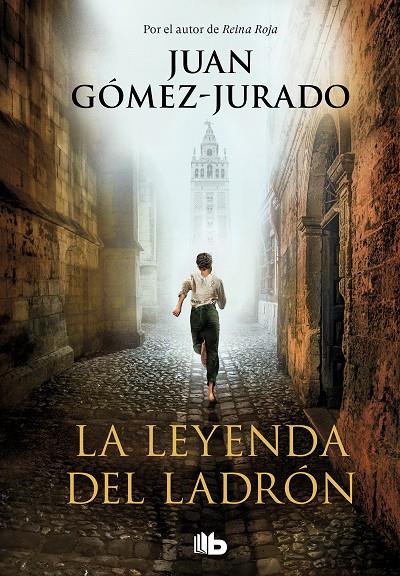 La leyenda del ladrón | 9788413142357 | Gómez-Jurado, Juan | Librería Castillón - Comprar libros online Aragón, Barbastro