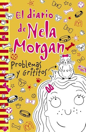 El diario de Nela Morgan: Problemas y Grititos | 9788469622216 | Kelsey, Annie | Librería Castillón - Comprar libros online Aragón, Barbastro