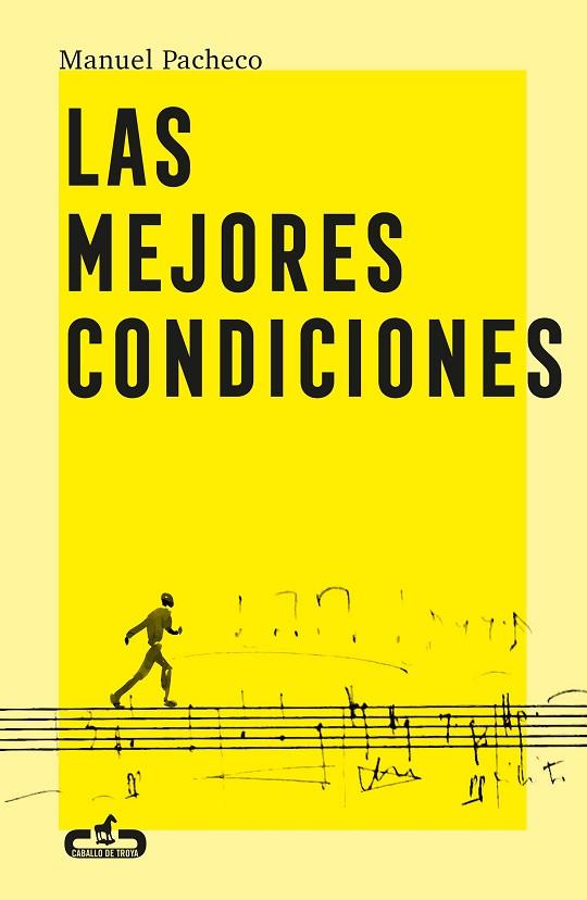 Las mejores condiciones | 9788417417437 | Pacheco, Manuel | Librería Castillón - Comprar libros online Aragón, Barbastro