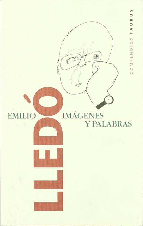 IMAGENES Y PALABRAS | 9788430602728 | LLEDO, EMILIO | Librería Castillón - Comprar libros online Aragón, Barbastro