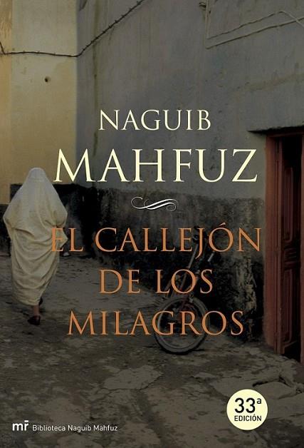 CALLEJÓN DE LOS MILAGROS, EL | 9788427032866 | MAHFUZ, NAYIB | Librería Castillón - Comprar libros online Aragón, Barbastro