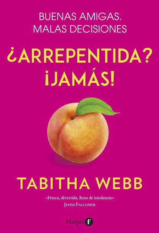 ¿Arrepentida? ¡Jamás! | 9788418976001 | Webb, Tabitha | Librería Castillón - Comprar libros online Aragón, Barbastro