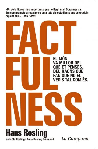 Factfulness (edició en català) | 9788416863488 | Rosling, Hans/Rosling, Ola/Rosling Rönnlund, Anna | Librería Castillón - Comprar libros online Aragón, Barbastro