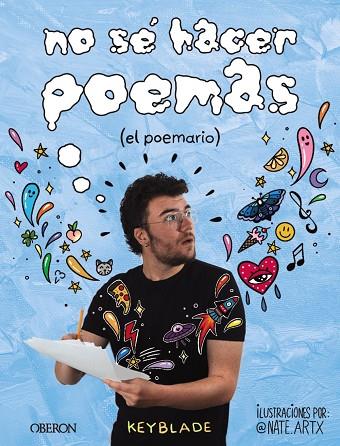 No sé hacer poemas | 9788441546332 | Keyblade | Librería Castillón - Comprar libros online Aragón, Barbastro