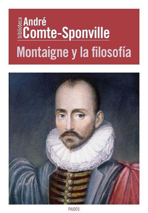 Montaigne y la filosofía | 9788449326967 | Comte-Sponville, Andre | Librería Castillón - Comprar libros online Aragón, Barbastro